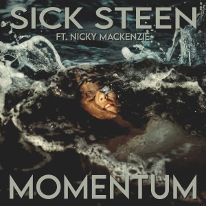 Listen to Momentum song with lyrics from Sick Steen
