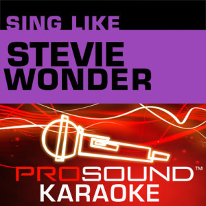 ดาวน์โหลดและฟังเพลง I Just Called To Say I Love You (Karaoke Instrumental Track) [In the Style of Stevie Wonder] พร้อมเนื้อเพลงจาก ProSound Karaoke Band