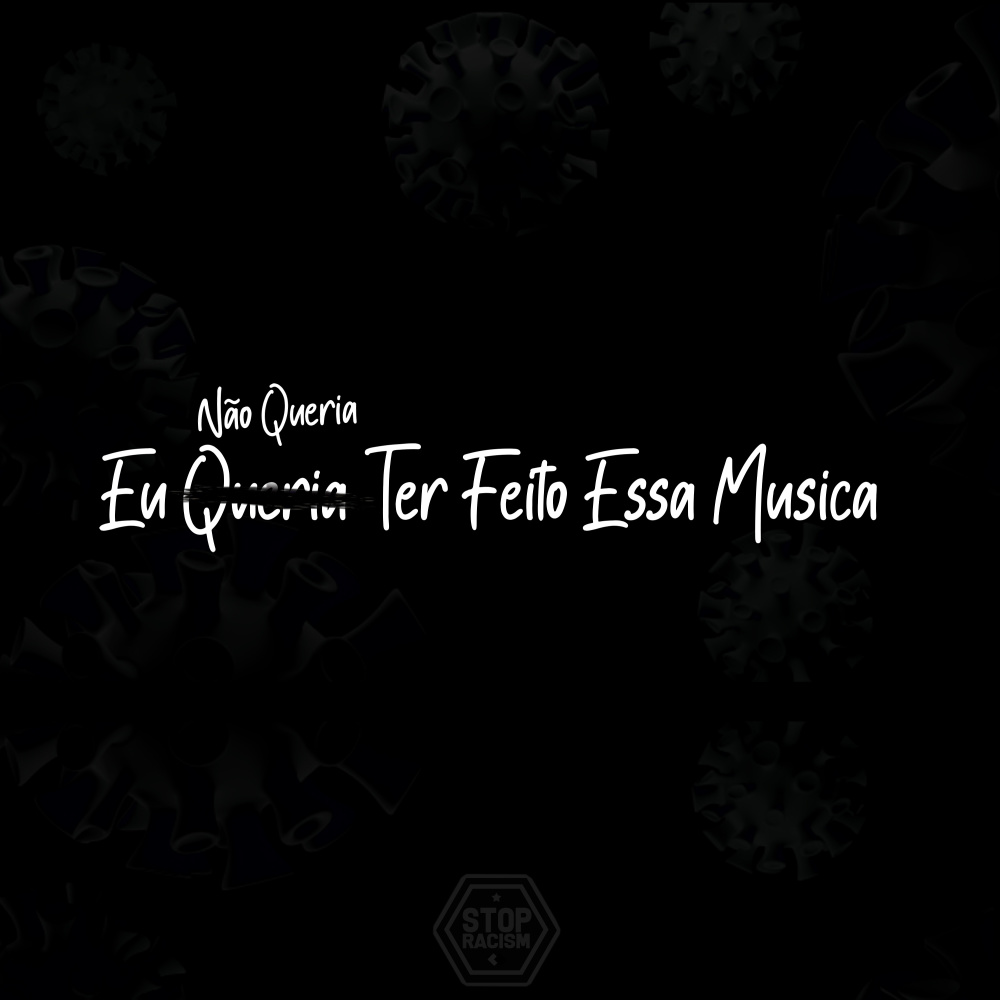 Eu Não Queria Ter Feito Essa Musica