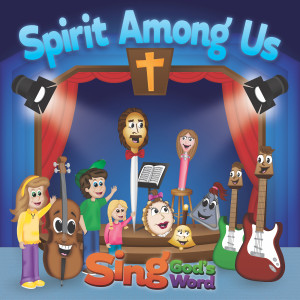 Sing God's Word - Spirit Among Us dari Godstruck Ministries 4 Kids