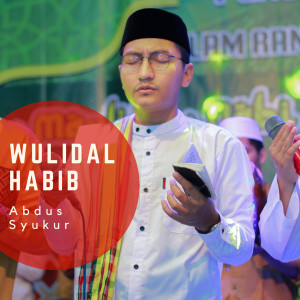 Album Wulidal Habib from Abdus Syukur