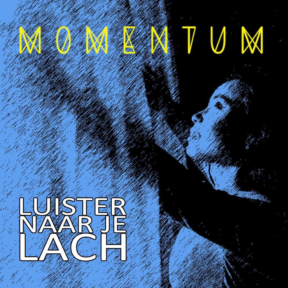 Luister Naar Je Lach (Explicit)
