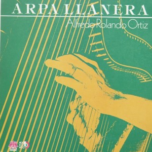 Album Arpa Llanera from Alfredo Rolando Ortiz