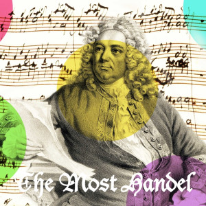 George Frideric Handel的專輯The Most Handel