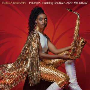 Album Phoenix from Lakecia Benjamin