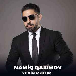 Album Yerin Məlum from Namiq Qasımov