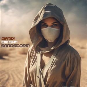 Album Sandstorm oleh Tim Dian