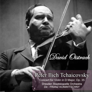 收聽David Oistrakh的Concert for Violin in D Major, Op. 35: II. Canzonetta - Andante歌詞歌曲