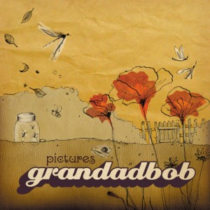 Listen to Pictures song with lyrics from Grandadbob
