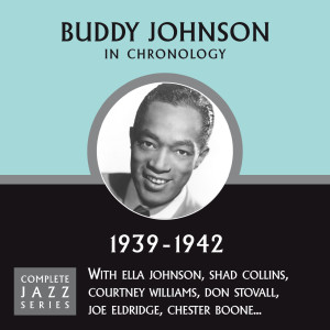 ดาวน์โหลดและฟังเพลง When You're Out With Me (11-16-39) พร้อมเนื้อเพลงจาก Buddy Johnson