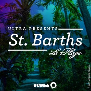 Various Artists的專輯Ultra Presents: St. Barths - La Plage