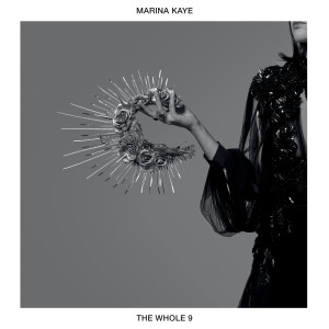 Marina Kaye的專輯The Whole 9