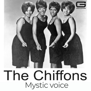 Album The Chiffons Mystic voice from THE CHIFFONS