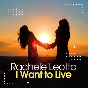 Rachele Leotta的專輯I Want to Live