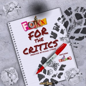 收聽Michael J Foxx的For The Critics (2022 Remastered)歌詞歌曲