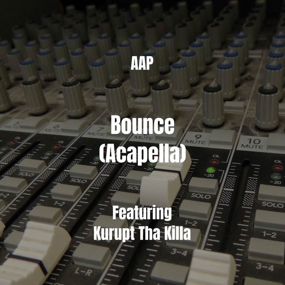 Bounce (Acapella|Explicit)