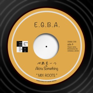 Album E.G.B.A. from Akira Something