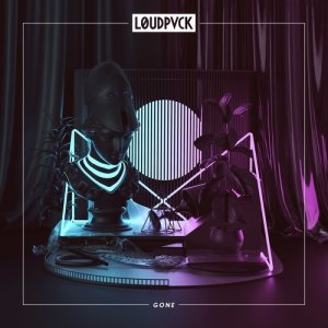 收聽LOUDPVCK的Gone歌詞歌曲