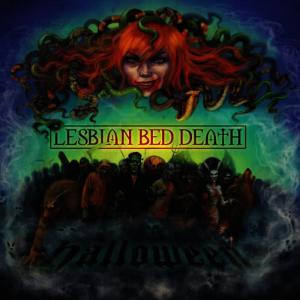 收聽Lesbian Bed Death的Halloween歌詞歌曲
