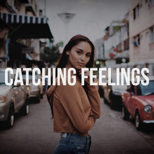 ดาวน์โหลดและฟังเพลง Catching Feelings พร้อมเนื้อเพลงจาก RnbInstrumentals