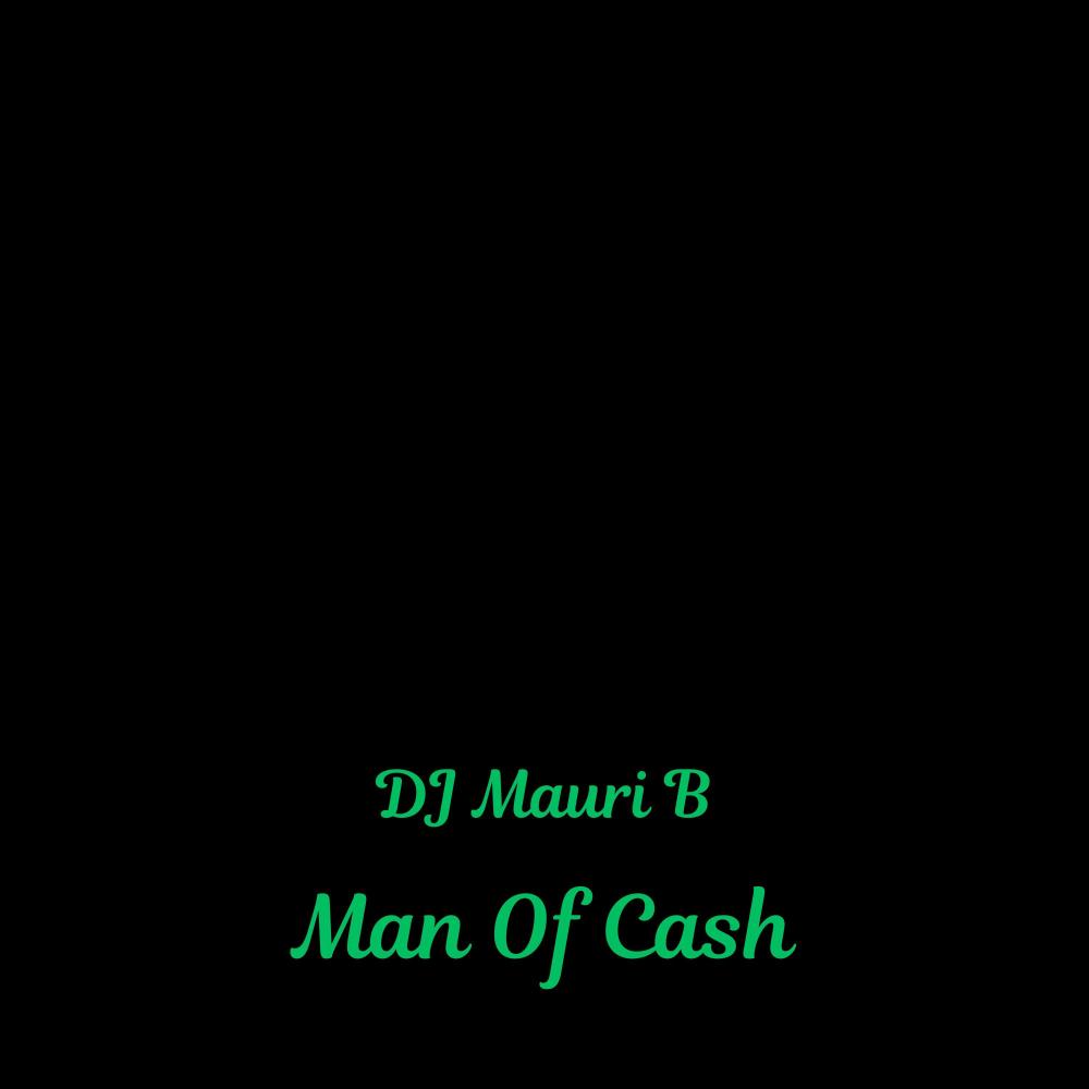 Man Of Cash