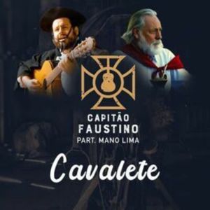 ดาวน์โหลดและฟังเพลง Cavalete พร้อมเนื้อเพลงจาก Capitão Faustino