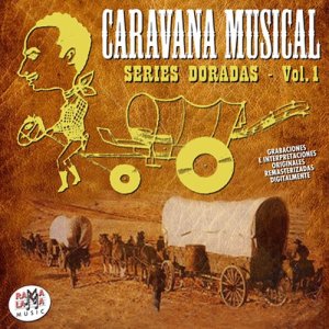 Various Artists的專輯Caravana Musical, Vol. 1