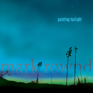 ดาวน์โหลดและฟังเพลง Through the Valley of Shadow พร้อมเนื้อเพลงจาก Mark Rownd