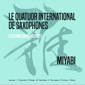 ดาวน์โหลดและฟังเพลง HuNgA พร้อมเนื้อเพลงจาก Le Quatuor International de saxophones