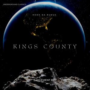 Rook da Rukus的專輯KINGS COUNTY Judgement Day (Explicit)