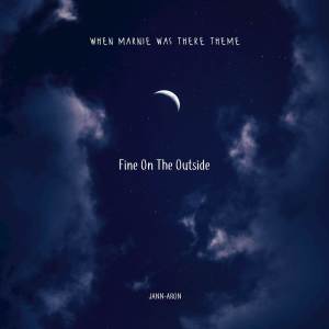 Jann-Aron的專輯Fine On The Outside (From "When Marnie Was There")