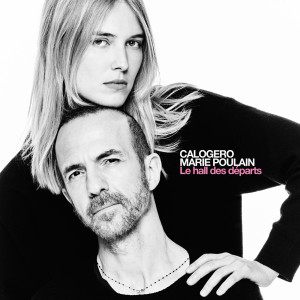 อัลบัม Le hall des départs (VALKLEM Remix) ศิลปิน Calogero