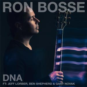 Ron Bosse的專輯DNA (feat. Jeff Lorber, Ben Shepherd & Gary Novak)