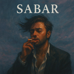 Listen to Sabar song with lyrics from Saavan