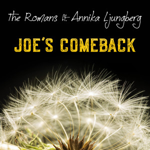 收听The Romans的Joe´s Comeback歌词歌曲