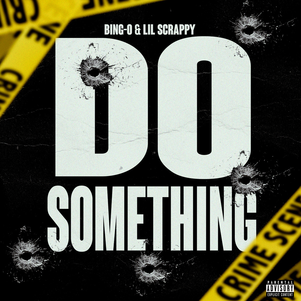 Do Something (Explicit)