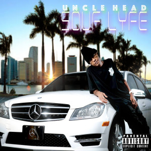 收聽Uncle Head的Take It Down Low (Explicit)歌詞歌曲