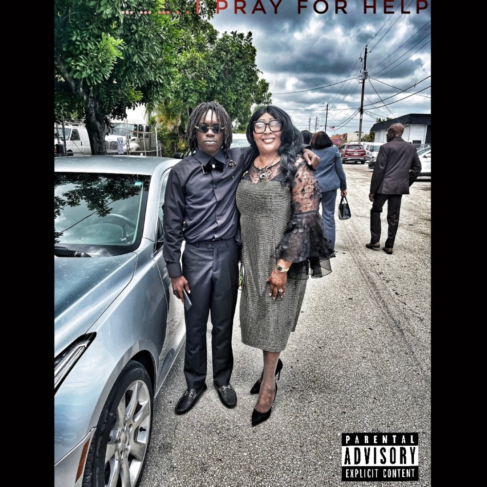 I Pray For Help (Explicit)