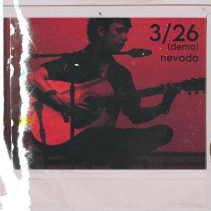 ดาวน์โหลดและฟังเพลง 3/26 (Demo) พร้อมเนื้อเพลงจาก Nevada