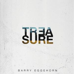 Barry Eggehorn的專輯Treasure (Remastered)