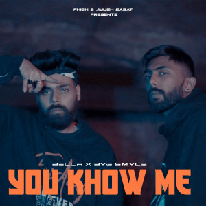 Listen to You Know Me song with lyrics from Bella