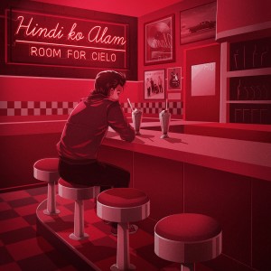 收聽Room for Cielo的Hindi Ko Alam歌詞歌曲