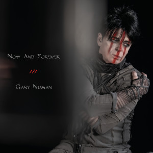 Album Now and Forever from Gary Numan
