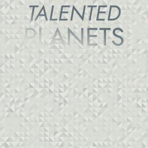 Various的专辑Talented Planets