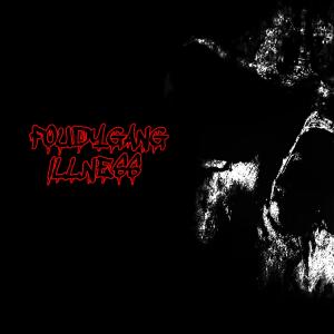 Skam One的專輯Illness (Explicit)