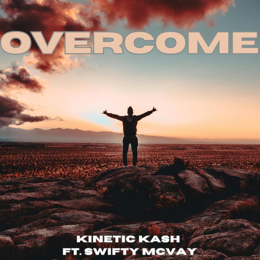 Overcome (feat. Swifty Mcvay) (Explicit)