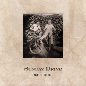 Brett Eldredge的專輯Sunday Drive