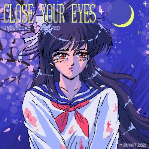 收聽Desired的Close Your Eyes歌詞歌曲