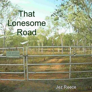 อัลบัม That Lonesome Road ศิลปิน Jez Reece