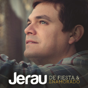 Album De Fiesta y Enamorado from Jerau